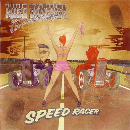 Bonanza Mike/Trailer Park - Speed Racer