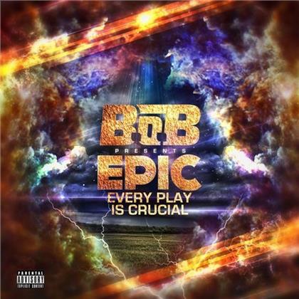 B.O.B. (Rap) - E.P.I.C.