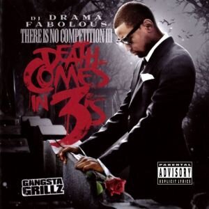 Fabolous - There Is No Competition 3