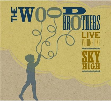The Wood Brothers - Live 1: Sky High (Digipack)