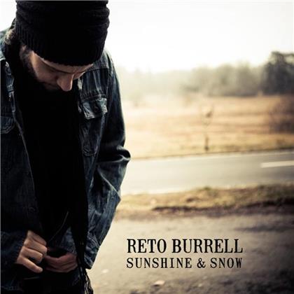 Reto Burrell - Sunshine & Snow