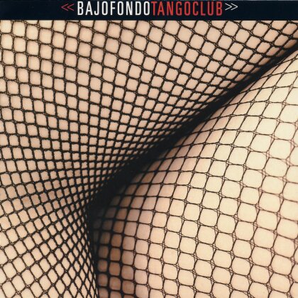 Bajofondo Tango Club - ---