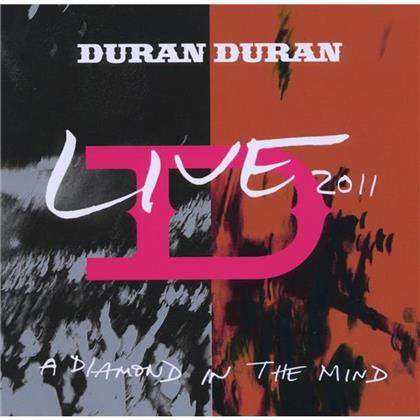 Duran Duran - Diamond In The Mind (Live 2011)