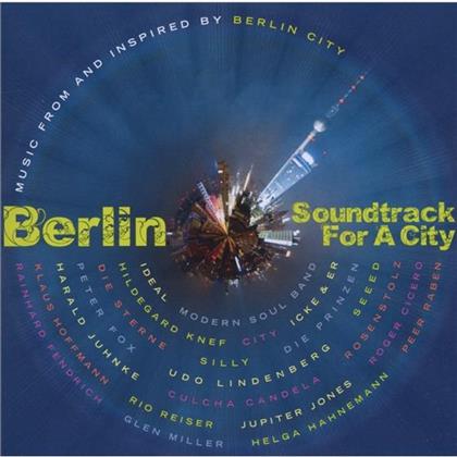 Berlin - Soundtrack For A City