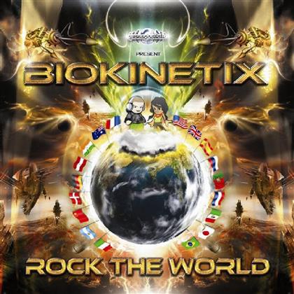 Biokinetix - Rock The World
