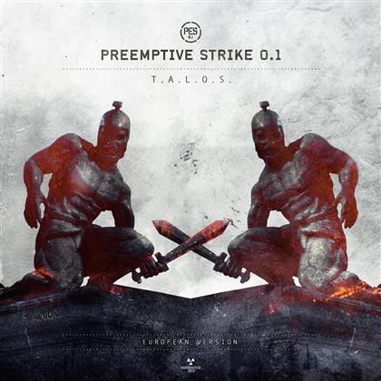 Preemptive Strike 0.1 - T.A.L.O.S.
