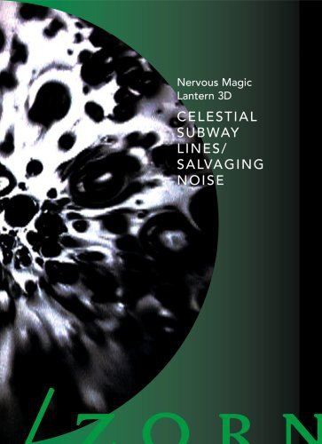 Celestial subway lines / Salvaging noise