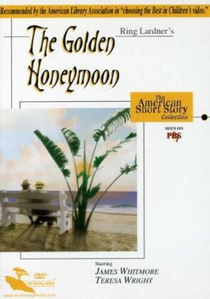 The golden honeymoon - American short story collection