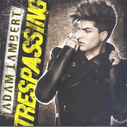 Adam Lambert (Queen/American Idol) - Trespassing