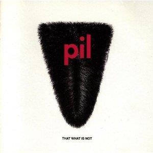 Public Image Limited (PIL) - That What Is Not - Papersleeve (Japan Edition)