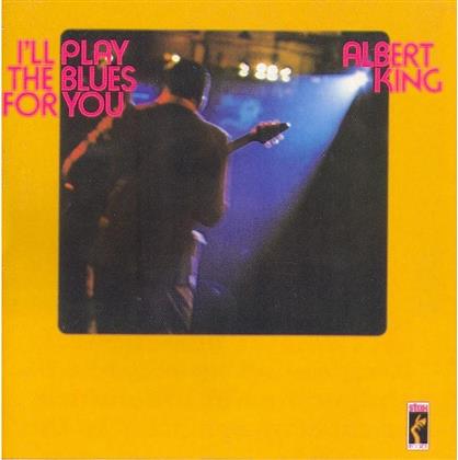 Albert King - I'll Play The Blues For You (Remastered)
