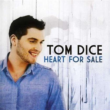 Tom Dice - Heart For Sale