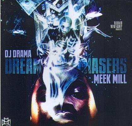 Meek Mill & DJ Drama - Dream Chasers 1 - Mixtape
