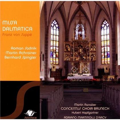 Sadnik Roman / Achrainer Martin & Franz von Suppé (1819-1895) - Missa Dalmatica