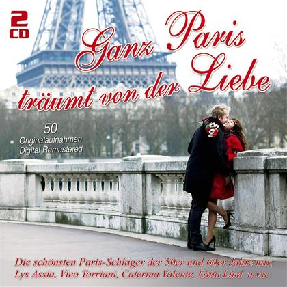 Ganz Paris Träumt Von Der Liebe - Various (2 CD)