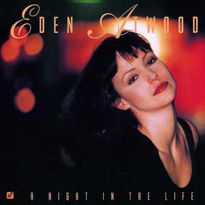Eden Atwood - A Night In The Life