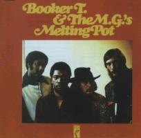 Booker T & The MG's - Melting Pot (Neuauflage)