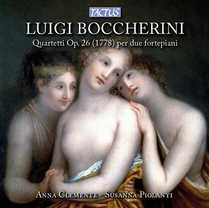 Clemente Anna / Piolanti Susanna & Luigi Boccherini (1743-1805) - Quartett Op26 Fuer 2 Hammerklaviere