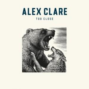 Alex Clare - Too Close - 2Track