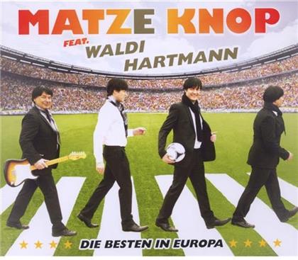 Matze Knop - Die Besten In Europa - 2 Track
