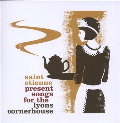 Saint Etienne - Present Songs For The Lyons Cornerhouse