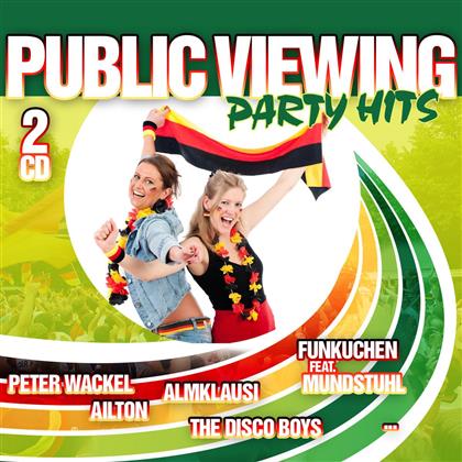 Public Viewing Party Hits - Various (2 CDs)