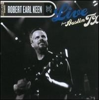 Robert Earl Keen - Live From Austin Texas - Jewelcase