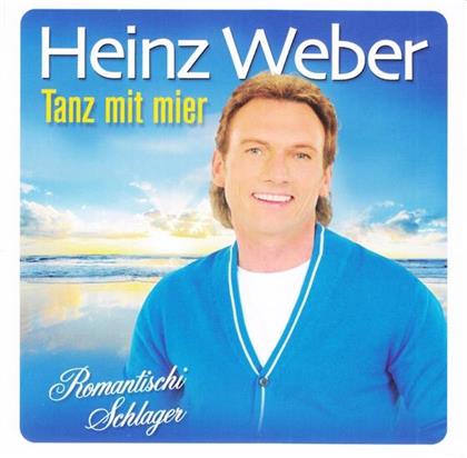 Heinz Weber - Tanz Mit Mier