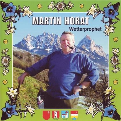Martin Horat - Wetterprophet