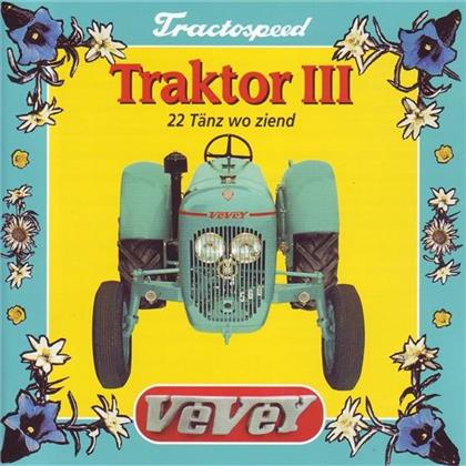Volksmusik-Sampler - Traktor III, Vevey