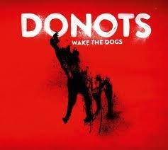 Donots - Wake The Dogs - & Bonus (Japan Edition)