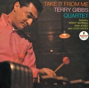 Terry Gibbs - Take It From Me