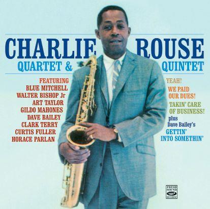Charlie Rouse - Yeah/We Paid Our Dues (2 CDs)