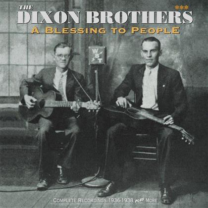 The Dixon Brothers - A Blessing To People (4 CDs)