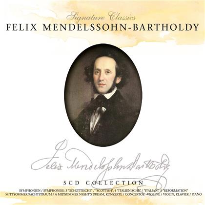 --- & Felix Mendelssohn-Bartholdy (1809-1847) - Signature Classics: Meisterwerke (5 CDs)