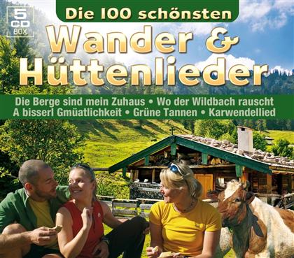Die 100 Schönsten Wander-&Hütten - Various (5 CDs)