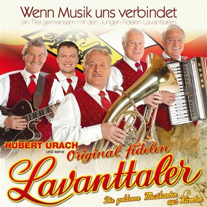 Urach Hubert U.S. Lavanttaler - Wenn Musik Uns Verbindet