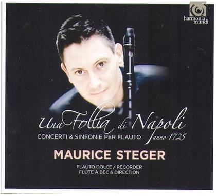 Maurice Steger & Leo / Barbella / Fiorenza / Mancini / + - Una Follia Di Napoli - Blockflöte (2 CDs)