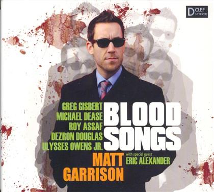Matthew Garrison - Blood Songs
