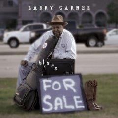 Larry Garner - Blues For Sale (Japan Edition)
