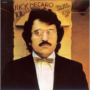 Nick DeCaro - Italian Graffiti - Reissue
