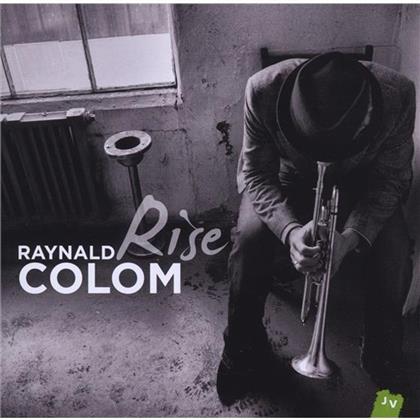 Raynald Colom - Rise