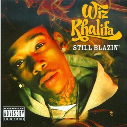 Wiz Khalifa - Still Blazin