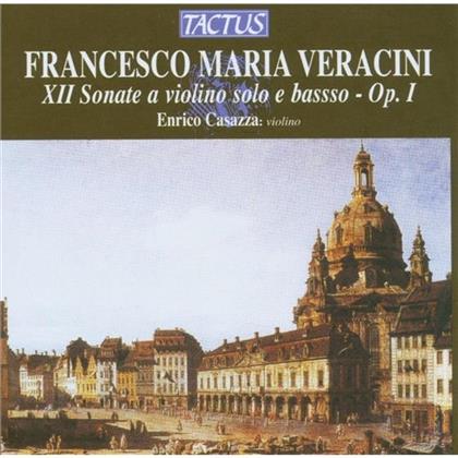 Enrico Casazza & Francesco Maria Veracini (1690-1768) - XII Sonatas For Solo Violin An