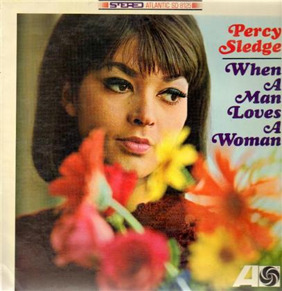 Percy Sledge - When A Man Loves A Woman - Reissue (Japan Edition, Remastered)