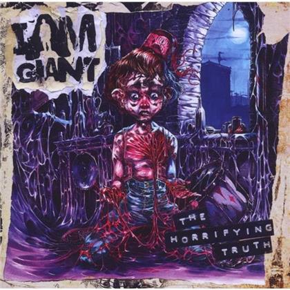 I Am Giant - Horrifying Truth