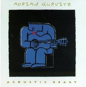 Adrian Gurvitz - Acoustic Heart