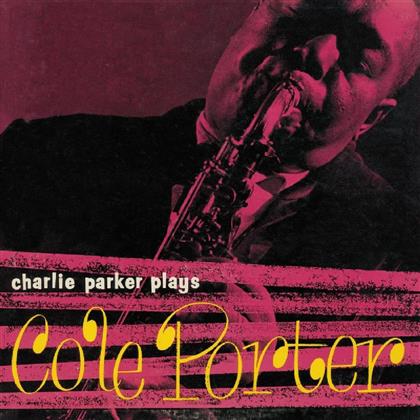 Charlie Parker - Plays Cole Porter (New Version)