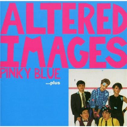 Altered Images - Pinky Blue (Neuauflage)