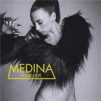 Medina - Forever